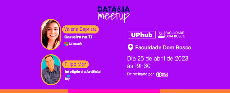 1º DATA & AI MeetUp de ADS e SI