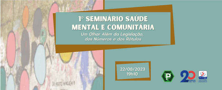 1º Seminário Saúde Mental E Comunitária Faculdade Dom Bosco