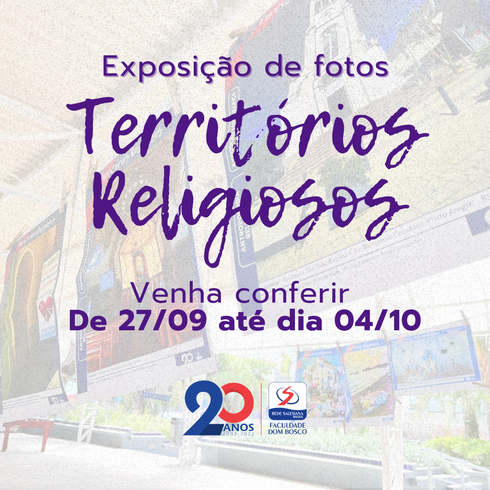Territórios Religiosos - Exposição de fotos!