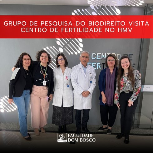 Grupo de Pesquisa do Biodireito visita Centro de Fertilidade no Hospital Moinhos de Vento