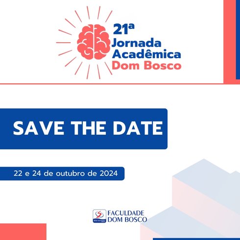 21ª Jornada Acadêmica Dom Bosco