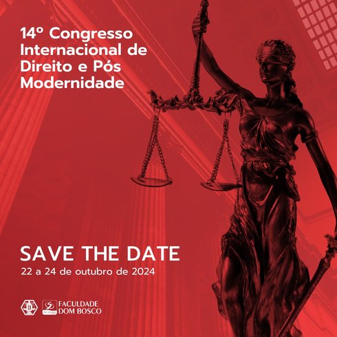 14º Congresso Internacional do Direito e Pós-Modernidade 2024