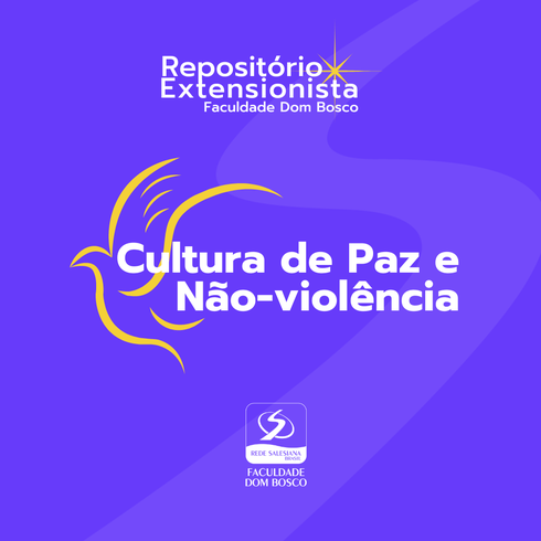 Lançamento do Repositório Extensionista: Cultura de Paz e Não-violência