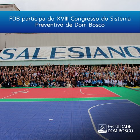 XVIII Congresso do Sistema Preventivo de Dom Bosco