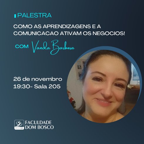 Curso de Administração recebe palestra de Vanda Barbosa