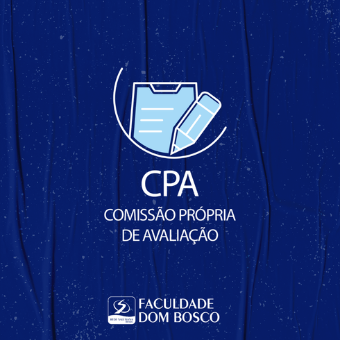 Comissão Própria de Avaliação (CPA)!