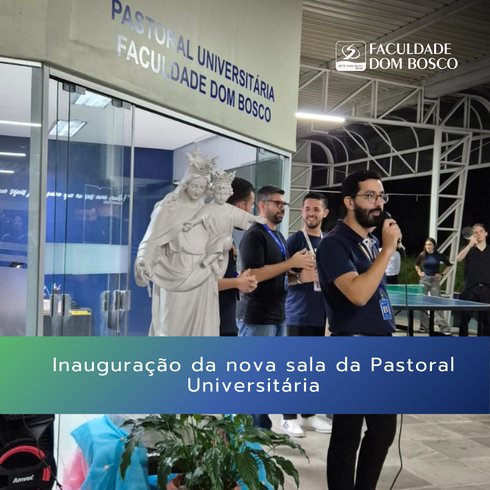 Inaugurada a nova sala da Pastoral Universitária