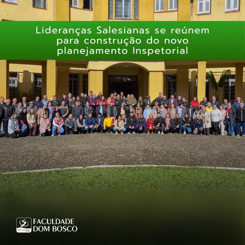 Lideranças salesianas se reúnem para construção do novo planejamento Inspetorial