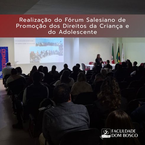 FDB realiza Fórum sobre direitos da infância e da adolescência