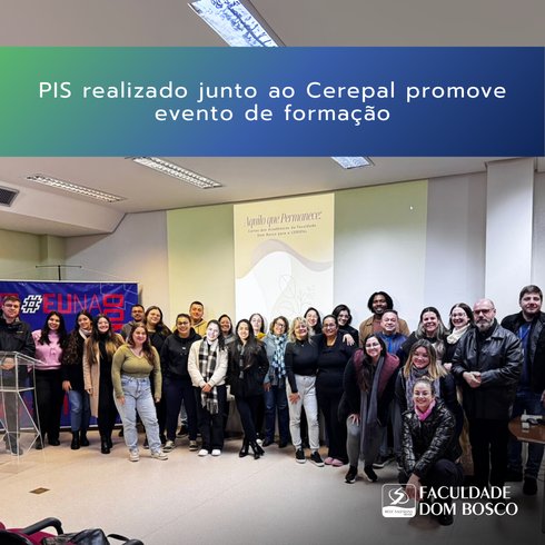 Projeto Integrador Salesiano realizado junto ao Cerepal promove evento de formação