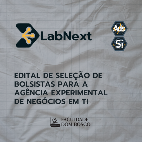 LabNext seleciona bolsistas para projetos de TI na Faculdade Dom Bosco