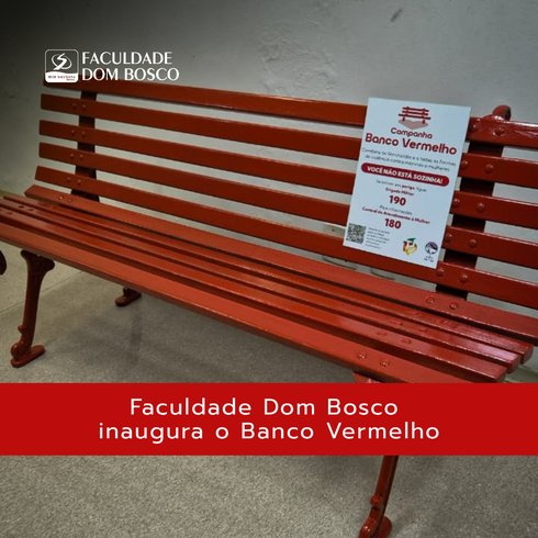 Faculdade Dom Bosco inaugura Banco Vermelho