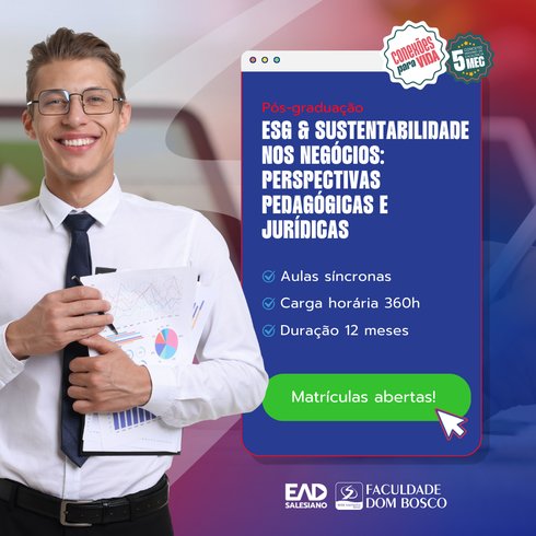 Investimento bilionário reforça agenda ESG no Brasil