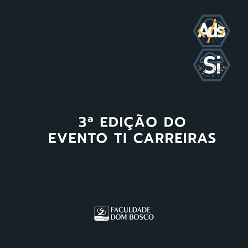 TI Carreiras chega à 3ª edição conectando estudantes ao mercado de tecnologia