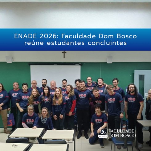 ENADE 2026: FDB reúne estudantes concluintes