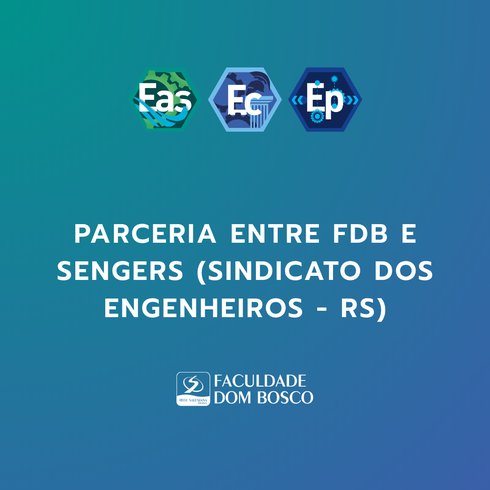 Parceria entre FDB e SENGErs (Sindicato dos Engenheiros)