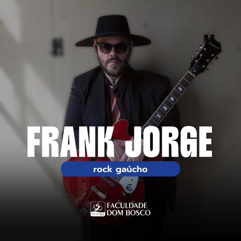 Frank Jorge é atração do encerramento da Semana Cultural