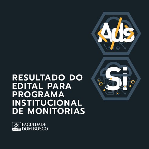 Resultado do Edital do Programa Institucional de Monitorias
