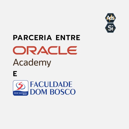 Faculdade Dom Bosco firma parceria com Oracle Academy